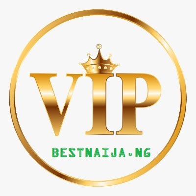 VIP BESTNAIJA (1).jpg